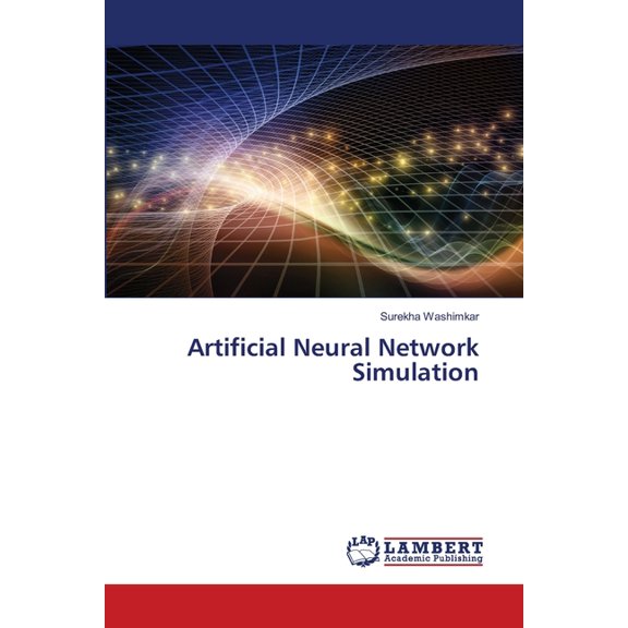 Artificial Neural Network Simulation, (Paperback)