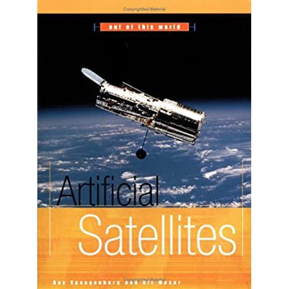 Pre-Owned Artificial Satellites 9780531139714