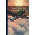 thumbnail image 1 of Artificial and Natural Flight (Paperback), 1 of 1