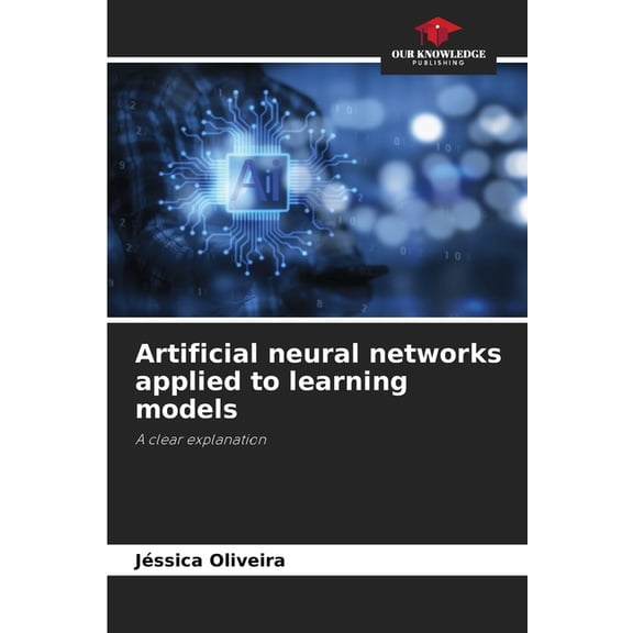 Artificial neural networks applied to learning models, (Paperback)