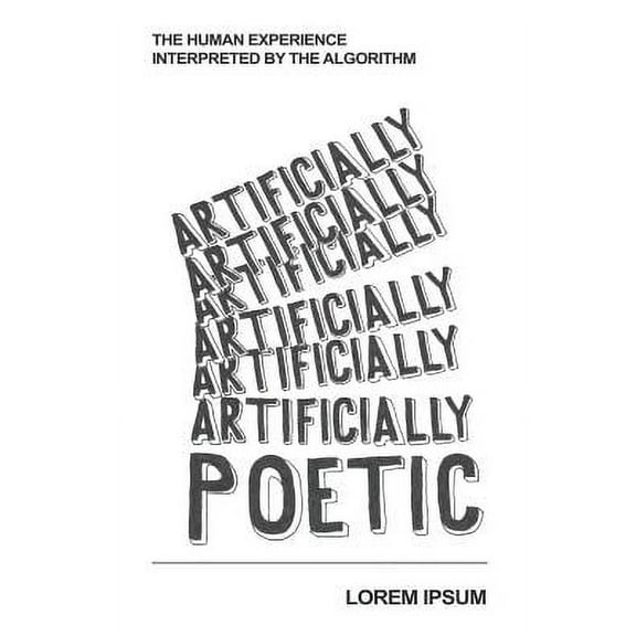 Artificially Poetic (Paperback)