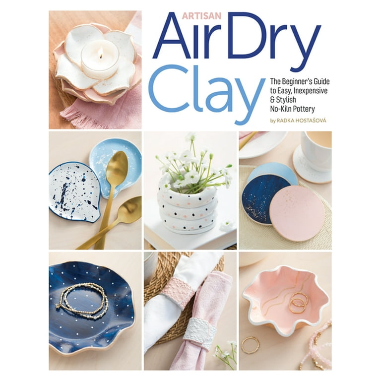 Air Dry Clay [Book]