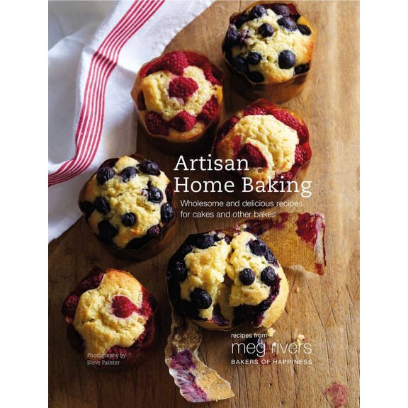 Artisan Home Baking : Wholesome and delicious recipes for cakes and other bakes (Hardcover)