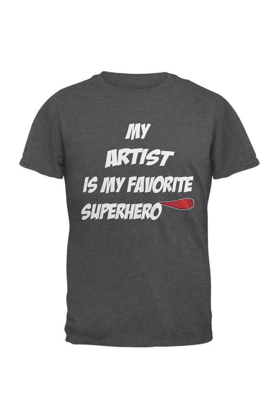 Artist is My Superhero Dark Heather Adult T-Shirt - Small