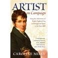 thumbnail image 1 of Artist on Campaign: being the Adventures of Ralph Oughtred Esq in Portugal and Spain in the Year 1809, (Paperback), 1 of 1