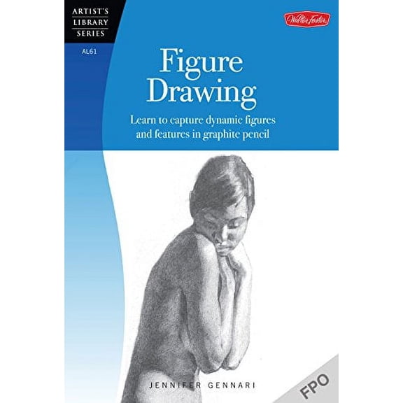 Pre-Owned Figure Drawing: Learn to capture dynamic figures and features in graphite pencil (Artist's Library) Paperback