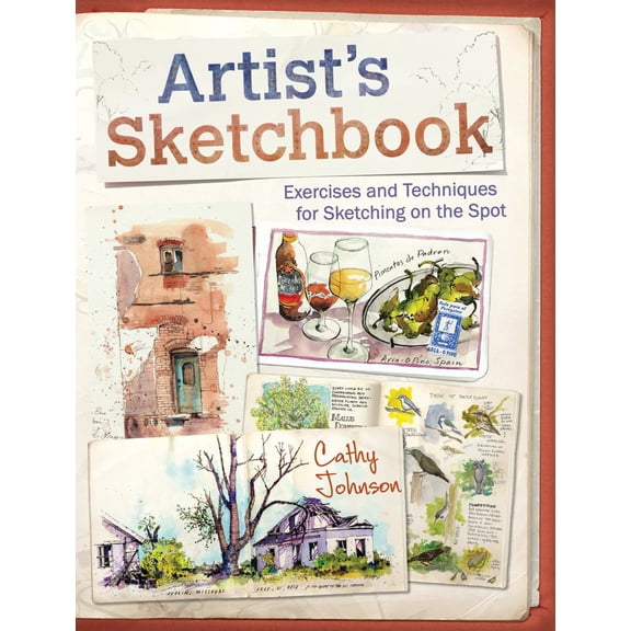 Artist's Sketchbook: Exercises and Techniques for Sketching on the Spot, (Paperback)