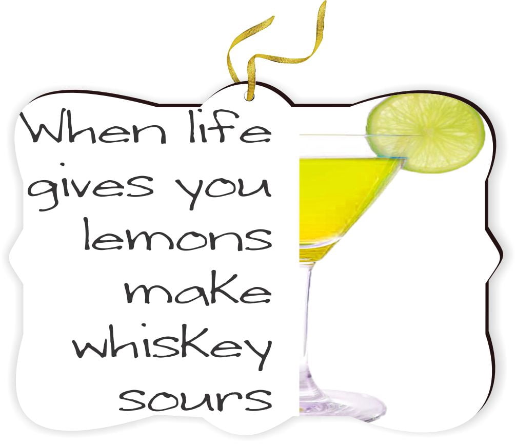 Artistic Donna When Life gives you Lemons Make Whiskey Soursfor Car