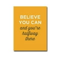 thumbnail image 1 of Artistic Home Gallery 1216747IG Believe You Can by Graphic Premium Gallery-Wrapped Canvas Giclee Art - 16 x 12 in., 1 of 1