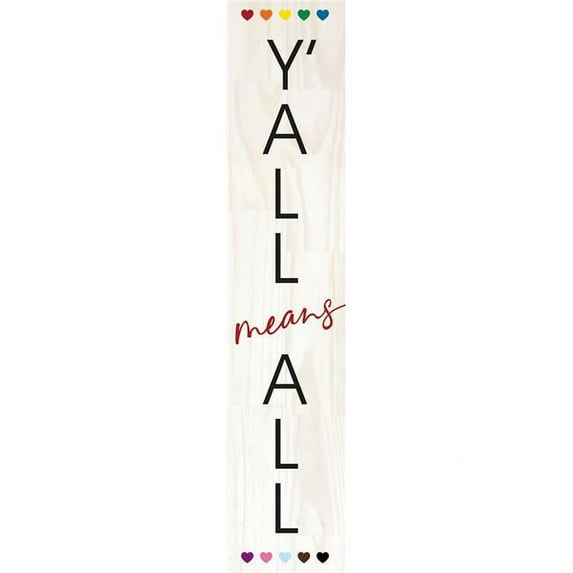Artistic Reflections PB2219 9 x 42 in. Yall Means All Porch Board