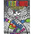 thumbnail image 1 of Artistic Rootz Children's Therapeutic Coloring Books Paperback, 1 of 1