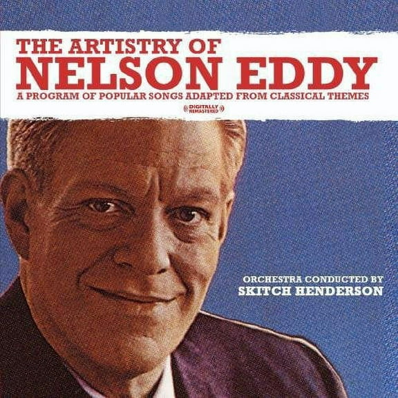 Artistry of Nelson Eddy (Remaster)