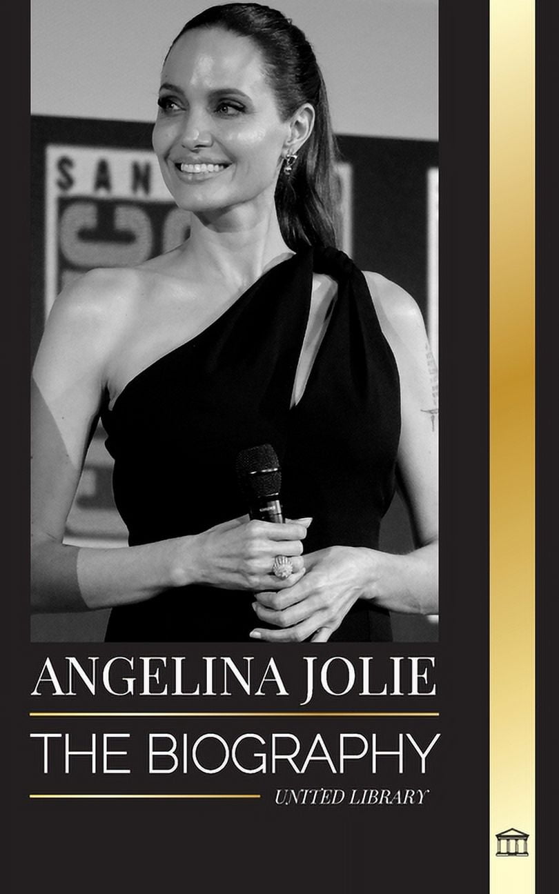 Artists: Angelina Jolie: The biography of an American