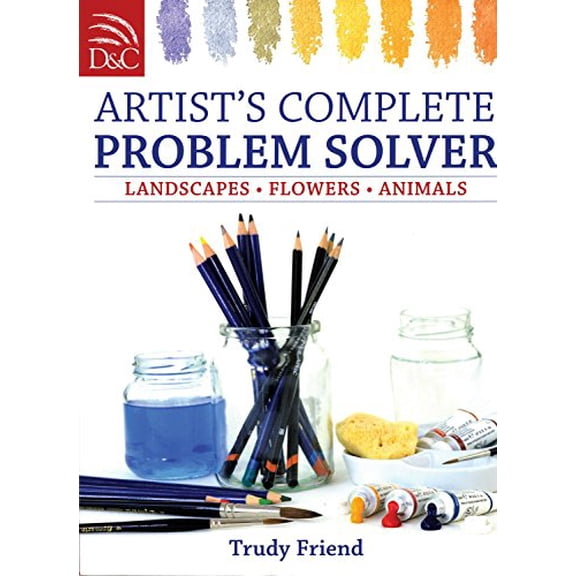 Pre-Owned Artist's Complete Problem Solver, 9780715337592, 0715337599, Paperback,