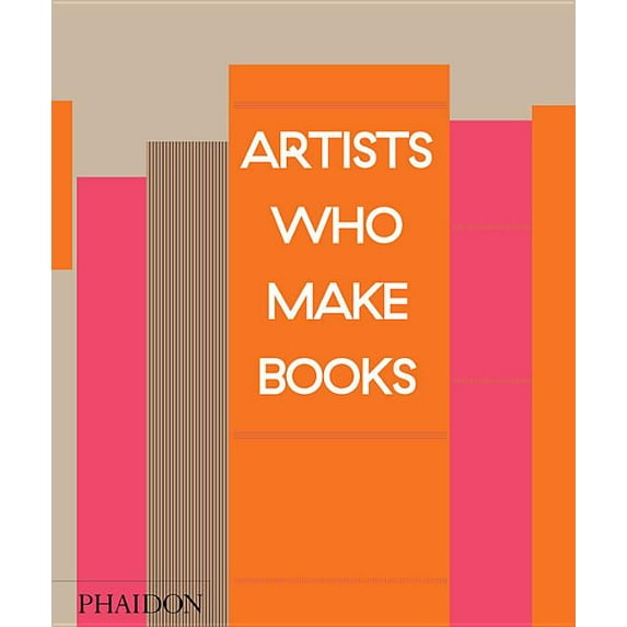 Artists Who Make Books (Hardcover)