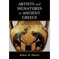 thumbnail image 1 of Artists and Signatures in Ancient Greece, (Paperback), 1 of 1