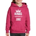 thumbnail image 1 of Artix - Big Girls Hoodies and Sweatshirts - Birthday Gift Kings Are Born In June, 1 of 5