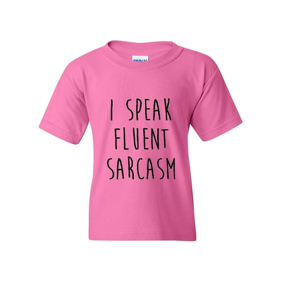 Artix - Big Girls T-Shirts and Tank Tops - I Speak Fluent Sarcasm