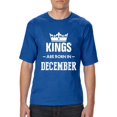 thumbnail image 1 of Artix - Big Men's T-Shirt - Birthday Gift Kings Are Born in December, 1 of 5