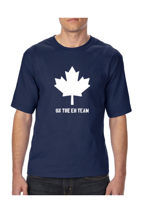 - Big Men's T-Shirt - On the EH Team Canada