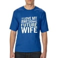 thumbnail image 1 of Artix - Big Men's T-Shirt - I Love My Awesome Wife, 1 of 5