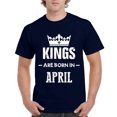thumbnail image 1 of Artix - Men's T-Shirt Short Sleeve - Birthday Gift Kings Are Born In April, 1 of 3