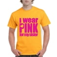thumbnail image 1 of Artix - Men's T-Shirt Short Sleeve - I Wear Pink For My Sister, 1 of 3