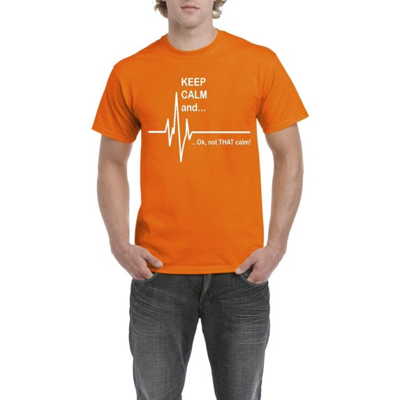 Artix - Men's T-Shirt Short Sleeve - Keep Calm Ok Not That Calm