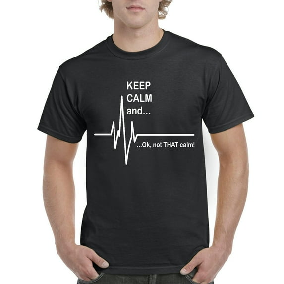 Artix - Men's T-Shirt Short Sleeve - Keep Calm Ok Not That Calm