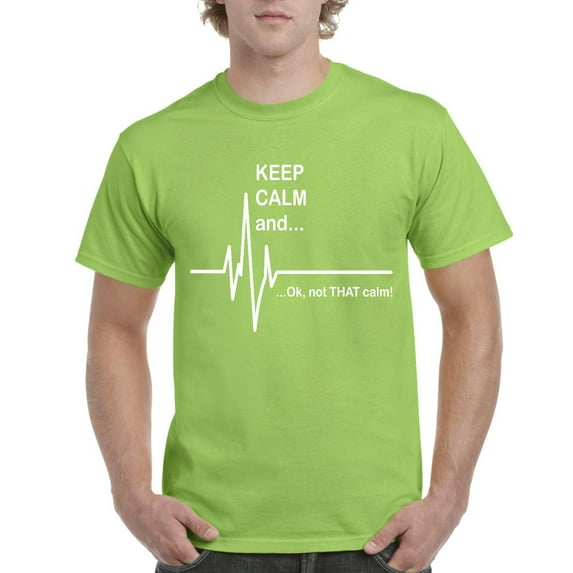 Artix - Men's T-Shirt Short Sleeve - Keep Calm Ok Not That Calm
