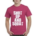 thumbnail image 1 of Artix - Men's T-Shirt Short Sleeve - Shut Up and Squat, 1 of 3