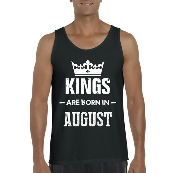 Artix - Men's Tank Top for Men - Birthday Gift Kings Are Born In August
