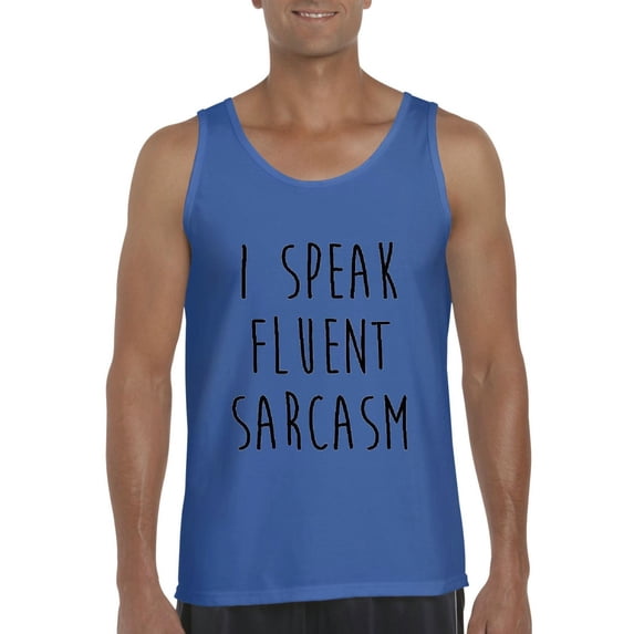 Artix - Men's Tank Top for Men - I Speak Fluent Sarcasm