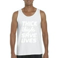 thumbnail image 1 of Artix - Men's Tank Top for Men - Thick Thighs Save Lives, 1 of 5