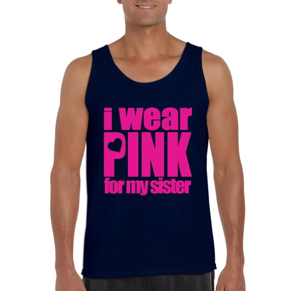 Artix - Men's Tank Top for Men, up to Men Size 3XL - I Wear Pink For My Sister