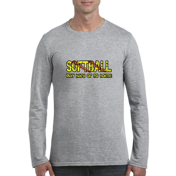 Artix - Mens Long Sleeve T-Shirts - Softball Play Hard or Go Home
