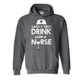thumbnail image 1 of Artix - Mens Plus Sweatshirts and Hoodies - Safety First With A Nurse, 1 of 5