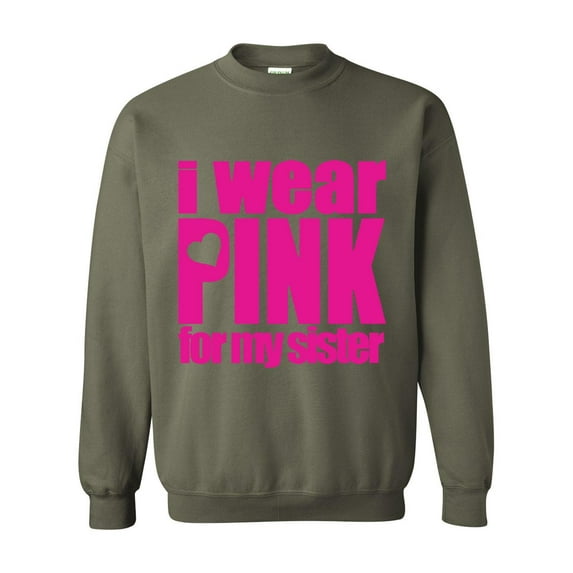 Artix - Mens Sweatshirts and Hoodies - I Wear Pink For My Sister