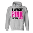 thumbnail image 1 of Artix - Mens Sweatshirts and Hoodies - I Wear Pink For My Wife, 1 of 5