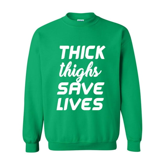 Artix - Mens Sweatshirts and Hoodies - Thick Thighs Save Lives