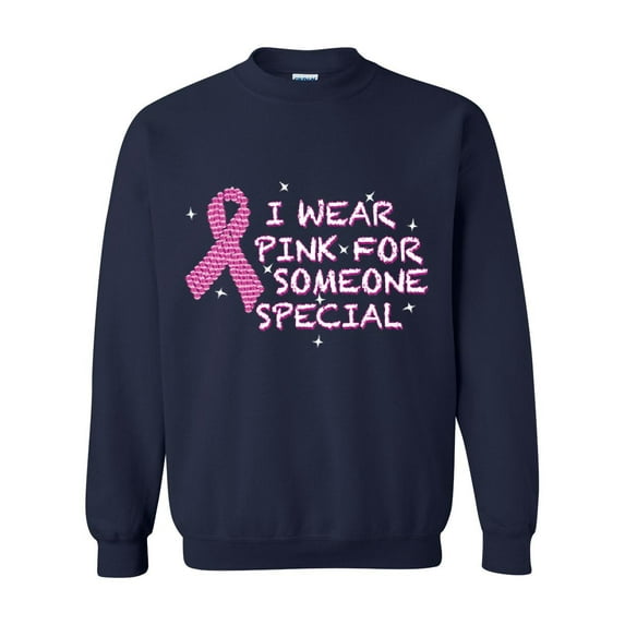 Artix - Plus Sweatshirts and Hoodies - I Wear Pink for Someone Special