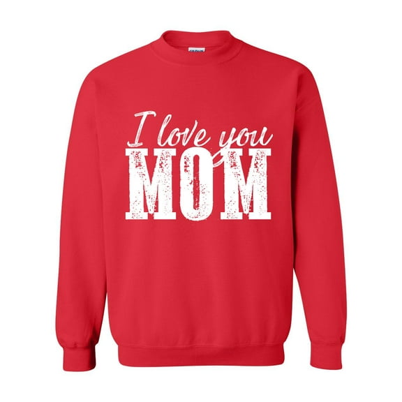 Artix - Women Sweatshirts and Hoodies - I Love You Mom