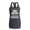 thumbnail image 1 of Artix - Women's Racerback Tank Top - Birthday Gift Queens Are Born in February, 1 of 5