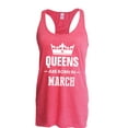 thumbnail image 1 of Artix - Women's Racerback Tank Top - Birthday Gift Queens Are Born in March, 1 of 5