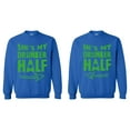 thumbnail image 1 of Ugo She's&He's My Drunker Half s&He Matching Couples Item Drinker Saying Birthday Gift Couple Unisex Crewneck Sweatshirt, 1 of 5