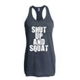 thumbnail image 1 of Artix - Women's Racerback Tank Top - Shut Up and Squat, 1 of 5