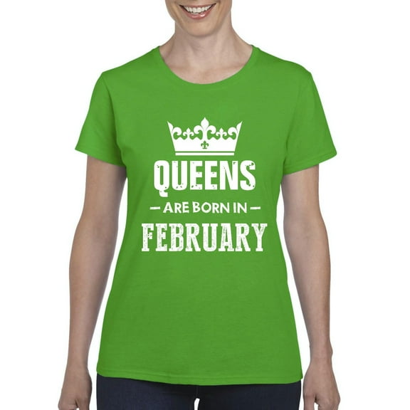 Artix - Women's T-Shirt Short Sleeve - Birthday Gift Queens Are Born in February