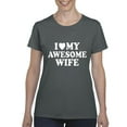 thumbnail image 1 of Artix - Women's T-Shirt Short Sleeve - I Love My Awesome Wife, 1 of 5