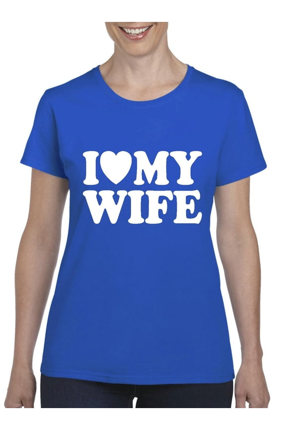 - Women's T-Shirt Short Sleeve - I Love My Wife