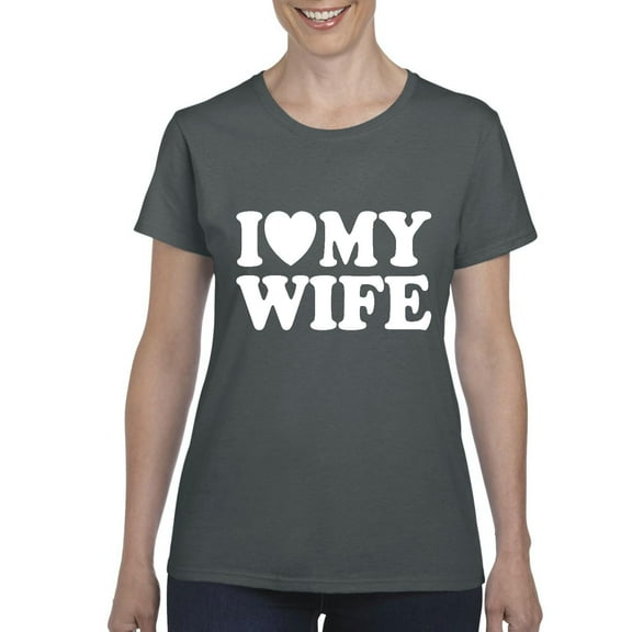 Artix - Women's T-Shirt Short Sleeve - I Love My Wife